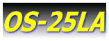 OS-25LA
